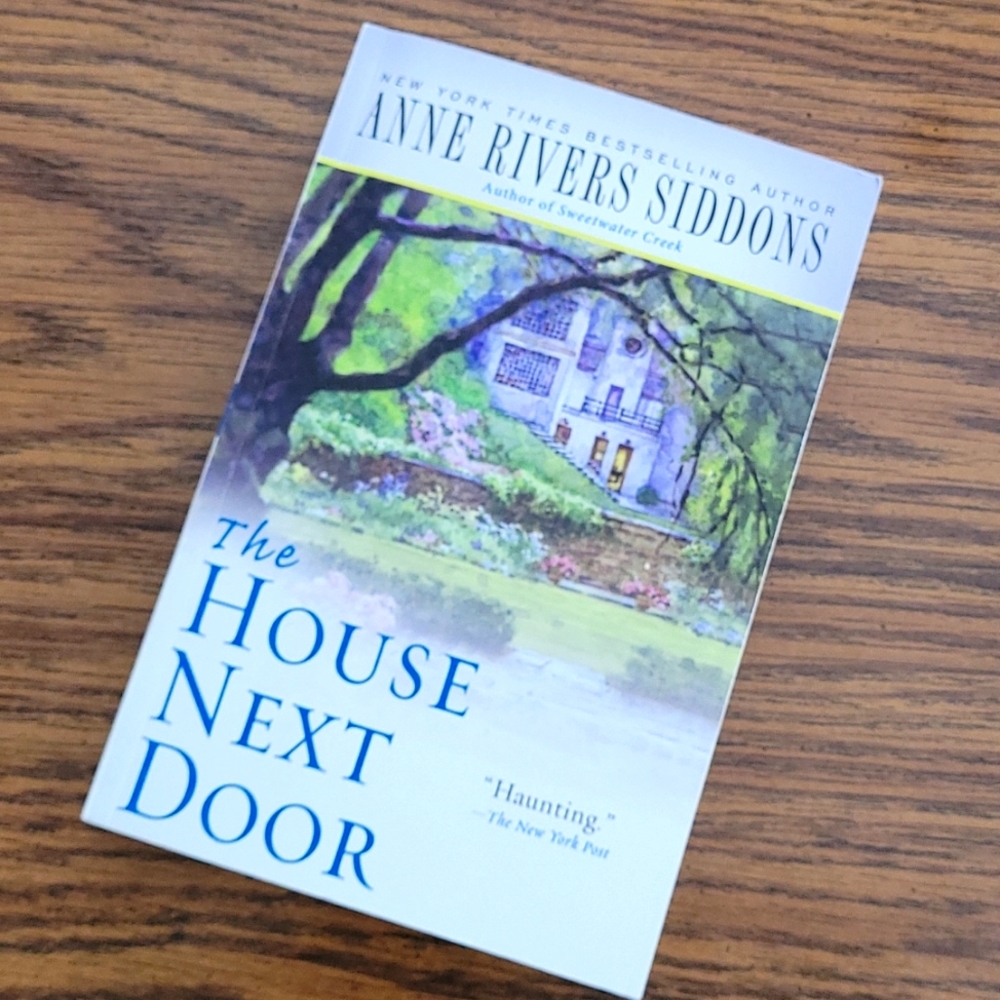 The House Next Door by Anne Rivers Siddons - Haunted House, Scary Book - Novel
